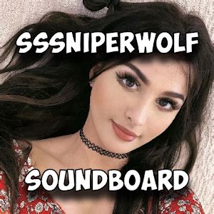 Dramatic Chipmunk. . Sssniperwolf soundboard